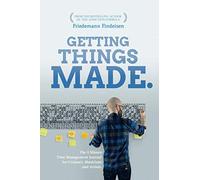Getting Things Made: The 5 Minute Time Management Journal for Creators, Musicians and Artists.