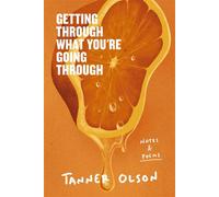 Getting Through What You're Going Through Notes and Poems for Hoping and Becoming - Zondervan - Zondervan - ebook (ePub) - Livre