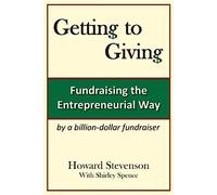 Getting to Giving: Fundraising the Entrepreneurial Way – Timberline