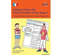 Getting To Grips With French Grammar At Key Stage 2