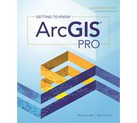 Getting to Know ArcGIS Pro