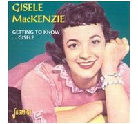 Gisele Mackenzie – Getting to Know Gisele – Jasmine Guitars