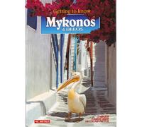 Getting to Know Mykonos & Delos