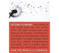 Getting to Maybe Brenda Zimmerman, Frances Westley, Michael Quinn Patton (Auteur)