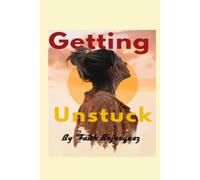 Getting Unstuck