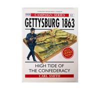 Gettsburg 1863: High Tide Of The Confederacy