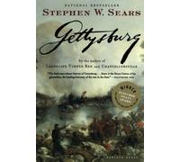 Gettysburg by Stephen W Sears (2008-09-09)