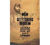 Gettysburg Requiem