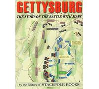 Gettysburg: The Story of the Battle with Maps by David Reisch(2013-06-01)