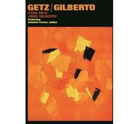 Getz / Gilberto E