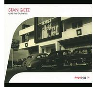 Getz, Stan - And the Guitarists