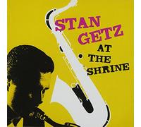 Getz Stan / at the Shrine