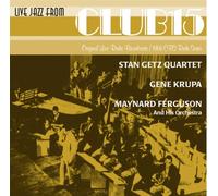 Getz, Stan - Live Jazz from Club 15