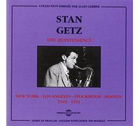 Getz, Stan - The Quintessence 1945-1951