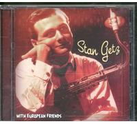 Getz, Stan - With European Friends