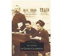 Jean-François Bazin – Gevrey-Chambertin (Le canton de)