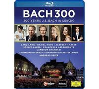 GEWANDAHUS ORCH LEIP - 300 YEARS BACH IN LEIPZIG - BLUR - F600z