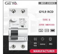 GEYA GYL9 magnétique B Type RCCB disjoncteur à courant résiduel DC ELCB 2P 4P 40A 63A 30mA 100mA 300mA Type B RCD fuite 6KA
