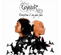 Geyster - Everytime I See Your Face