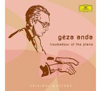 Geza Anda - Troubadour of the Piano