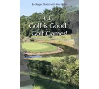 GG: Golf is Good! Golf Games!