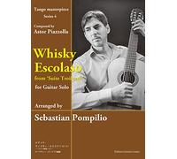 GG681 ウィスキー、エスコラソ（ばくち）～『トロイロ組曲』より～/アストル・ピアソラ作曲/セバスチャン・ポンピリオ編曲 (Tango masterpiece Series 4)