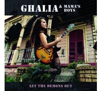 Ghalia & Mama's Boys - Let The Demons Out [New CD]