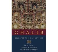 Ghalib: Selected Poems and Letters