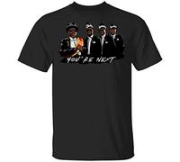 Ghana Dancing Pallbearers You're Next Shirt, T-Shirt(Large)