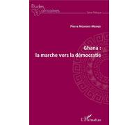 Ghana, La Marche Vers La Démocratie