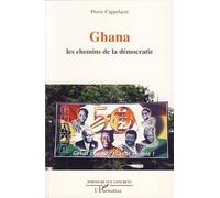 Ghana: Les chemins de la démocratie