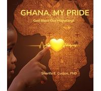 Ghana, My Pride: God Bless Our Homeland!