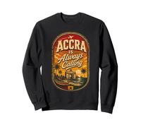 GhanaGghanéen Ghanés Accra is Always Calling Sweatshirt