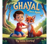 Ghayal Once Again: One Boy, One Fox, One Unbreakable Bond