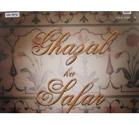 Ghazal Ka Safar- A Nostalgic Journey the Musical World of the Ghazal.(5 Cd Set)