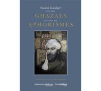 Ghazals suivis de Aphorismes - Nizâmi - Hemispheres - broché - Poésie