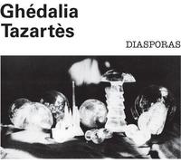 Ghedalia Tazartes - Diasporas [Vinyl]