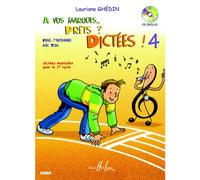 Ghedin Lauriane - A Vos Marques.. Prets ? Dictées ! Vol.4 + Audio inclus