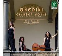 Ghedini : Musique de chambre pour violon, violoncelle et piano CD