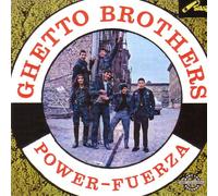 Ghetto Brothers - Fuerza [Import]