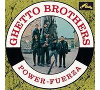 The Ghetto Brothers – Power-Fuerza – Vinyle LP