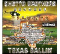 Ghetto Brothers - Texas Ballin