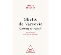 Marek Edelman – Ghetto de Varsovie – Carnets retrouvés – Broché