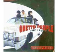 Ghetto People Feat.l-Viz - Ghetto People Feat.l-Viz - Ghetto Vibes
