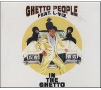 Ghetto People feat. L-Viz – In The Ghetto – CD – Import