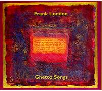 Ghetto Songs (Venice and Beyond)
