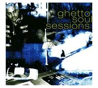 Ghetto Soul Sessions – Import – Zyx Music
