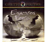 Ghetto Youth (Marley Boyz) - Educated Fools