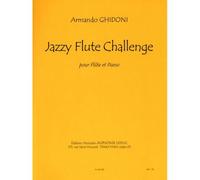GHIDONI ARMANDO - JAZZY FLUTE CHALLENGE - FLUTE & PIANO