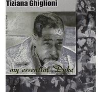 Ghiglioni Tiziana - My Essential Duke